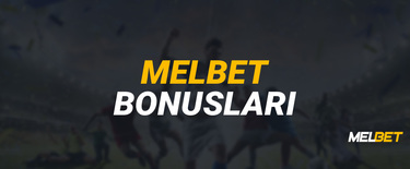Melbet Bonus - 600 Yerine 780 TL'ye Kadar Hoşgeldin Bonusu!